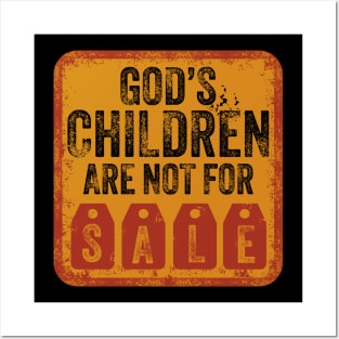 GOD's Children are not for Sale Funny Jesus Posters and Art